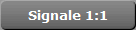 Signale 1:1